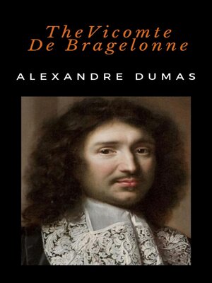 cover image of The Vicomte De Bragelonne
